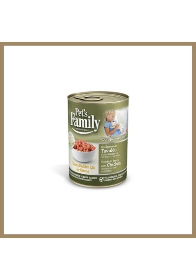 Pets Family Yavru Kedi Konserve Tavuk 400gr 1 Adet 22