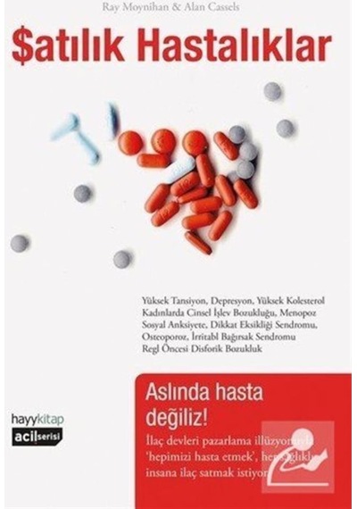 Satılık Hastalıklar - Alan Cassels