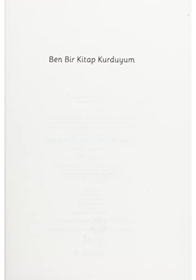 Ben Bir Kitap Kurduyum