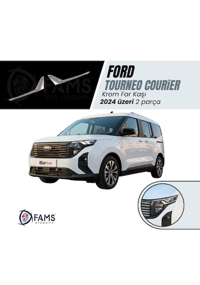 Ford Tourneo Courier Krom Far Kaşı 2 Prç. 2024 Üzeri Paslanmaz Çelik