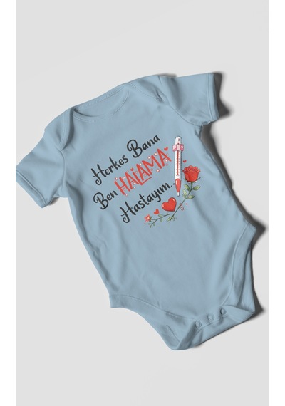 Morivokids Herkes Bana Ben Halama Hastayım Kısa Kollu Bebek Body %100 Pamuk Bebe Mavisi
