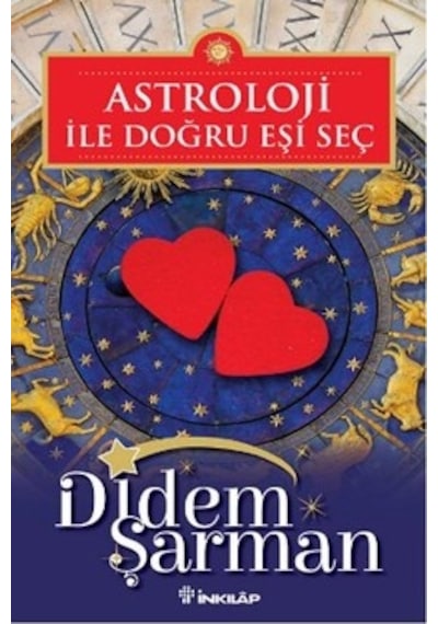 Astroloji ile Doğru Eşi Seç - Didem Şarman - İnkılap Kitabevi