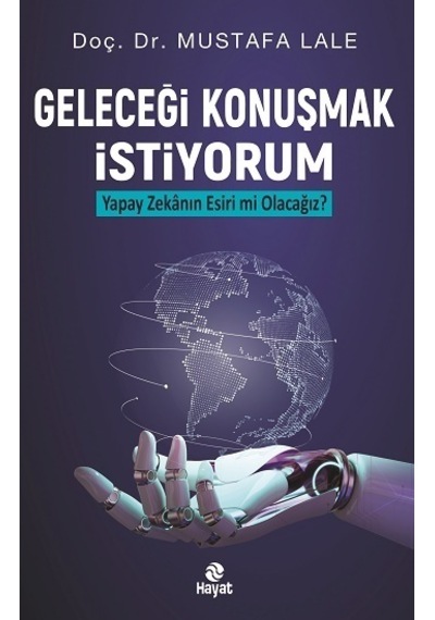 Geleceği Konuşmak Istiyorum