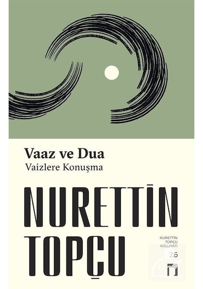 Vaaz Ve Dua Vaizlere Konuşma / Nurettin Topçu