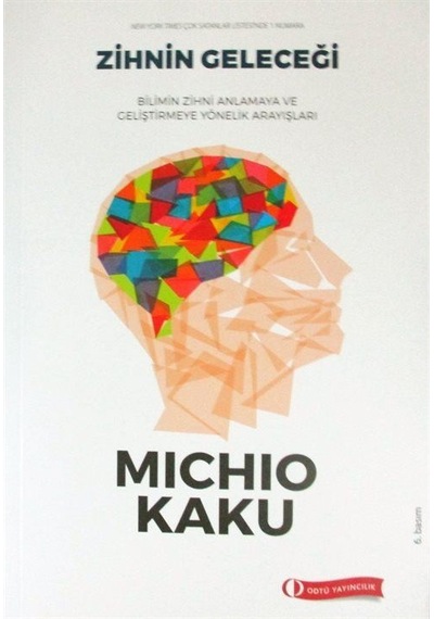 Zihnin Geleceği / Michio Kaku