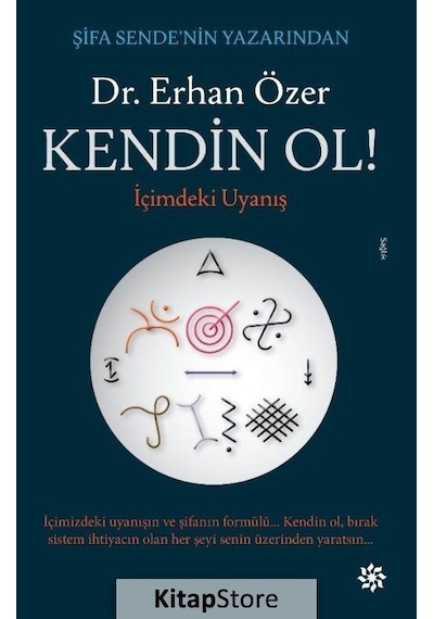 Kendin Ol! - Dr. Erhan Özer