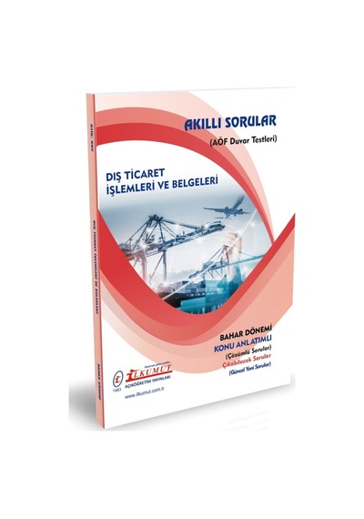 İlkumut Yayınları - Dış Ticaret işlemleri Ve Belgeleri - Konu Anlatımlı - Çözümlü Sorular