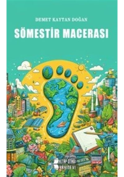 Sömestir Macerası / Demet Kaytan