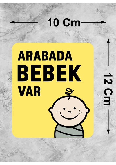 Arabada Bebek Var Sticker - Araba Oto Cam Sticker - 00290 12X10 Cm