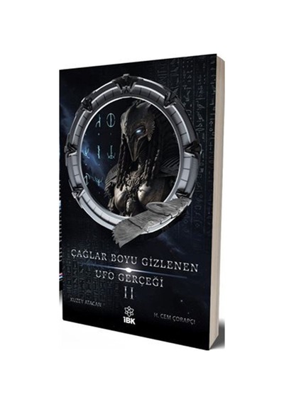 Çağlar Boyu Gizlenen Ufo Gerçeği 2 / H. Cem Çorapçı