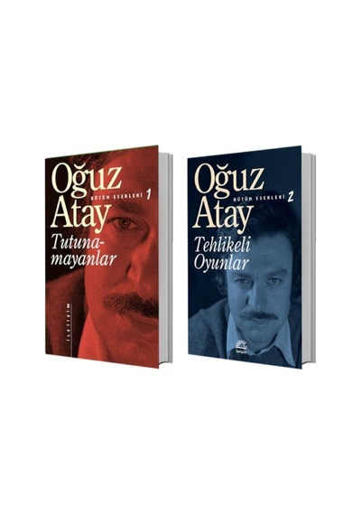 Tutunamayanlar + Tehlikeli Oyunlar - Oğuz Atay