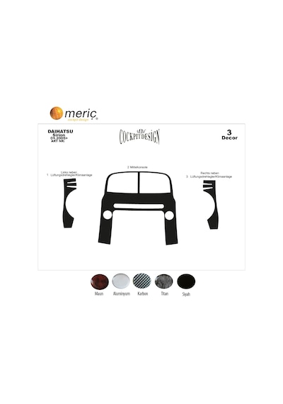 Meriç® Daihatsu Sirion Ön Torpido Kaplama 3 Parça 2005-› (530156209)