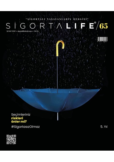 Sigorta Life Dergi Sayı 65