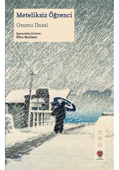 Meteliksiz Öğrenci / Osamu Dazai