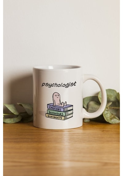 Özel - Psychologist Tasarımlı Motto Kupa Bardak- Makinede Yıkanabilir Beyaz