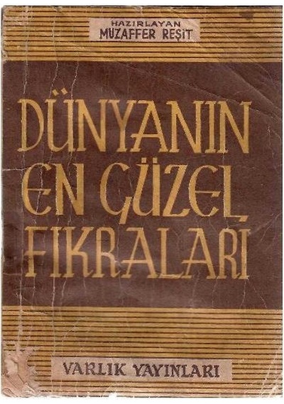 Dünyanın En Güzel Fıkraları - Muzaffer Reşit
