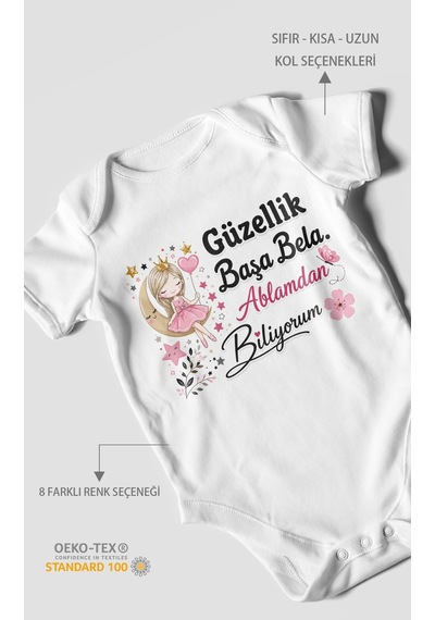 Morivokids Güzellik Başa Bela Ablamdan Biliyorum Kısa Kollu Bebek Body %100 Pamuk Beyaz