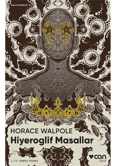 Hiyeroglif Masallar - Horace Walpole  -  Can Yayınları