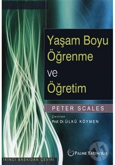Yaşam Boyu Öğrenme ve  Öğretim