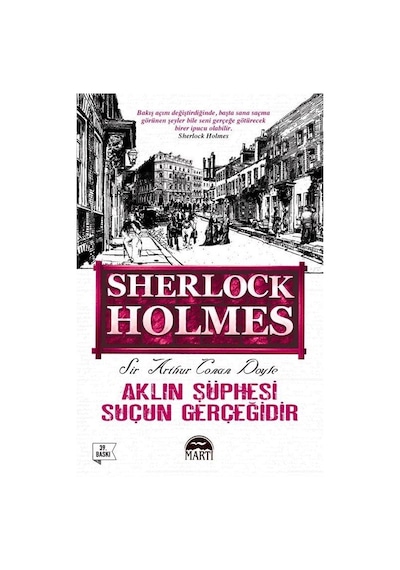 Aklın Şüphesi Suçun Gerçeğidir / Sherlock Holmes / Sir Arthur ...