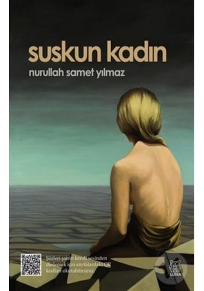Suskun Kadın - Nurullah Samet Yılmaz - Luna Yayınları