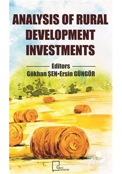 Analysis Of Rural Development Investments  - Büşra Taşkan  -  Buket Karatop  - Gece Akademi