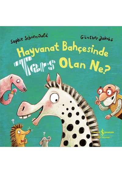 Hayvanat Bahçesinde Ters Olan Ne