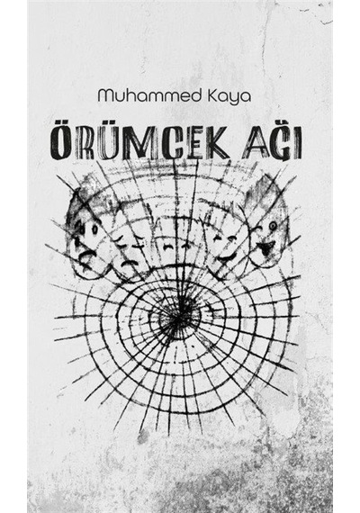 Örümcek Ağı - Muhammed Kaya - Platanus Publishing