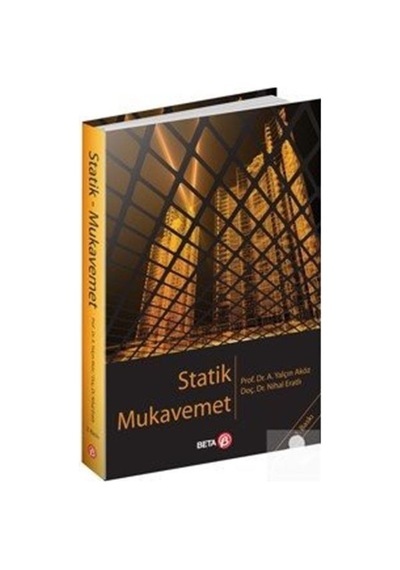 Statik Mukavemet  - Yalçın Aköz  -  Nihal Eratlı  - Beta Yayınları