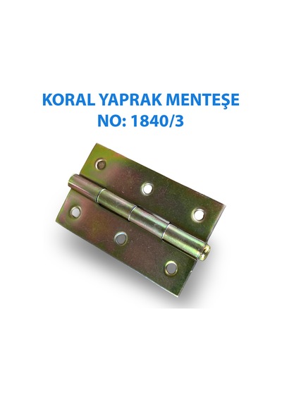 Yaprak Model Menteşe No:1840/3 Çelik Kapı Menteşesi Güçlü Ve Uzun Ömürlü