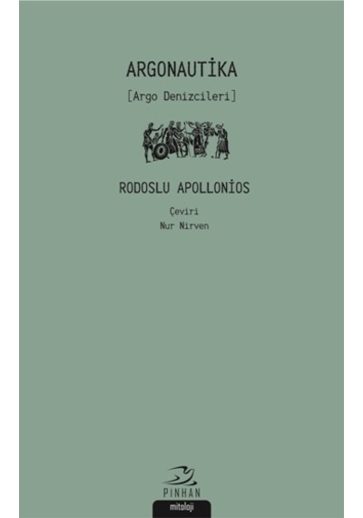 Argonautika - Rodoslu Apollonios - Pinhan Yayıncılık