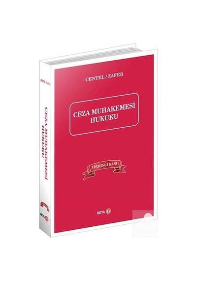 Ceza Muhakemesi Hukuku / Prof. Dr. Nur Centel