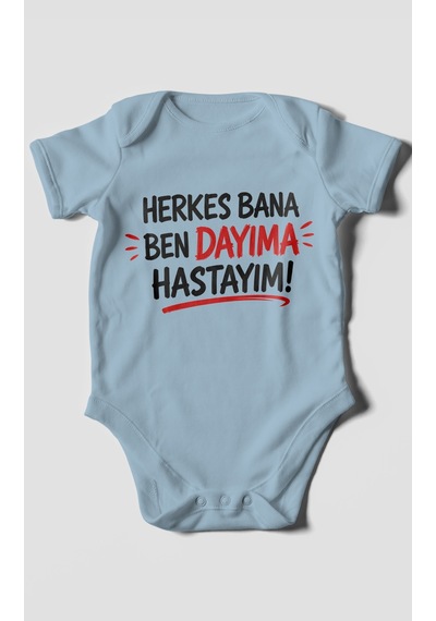 Morivokids Herkes Bana, Ben Dayıma Hastayım Kısa Kollu Bebek Body %100 Pamuk Zbn187-kk Bebe Mavisi
