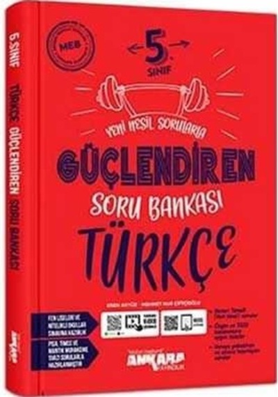 5. Sınıf Güçlendiren Türkçe Soru Bankası Ankara Yayıncılık