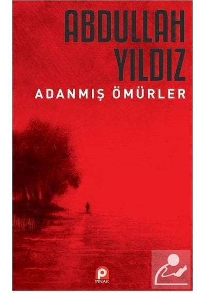 Adanmış Ömürler / Abdullah Yıldız 9789753525428