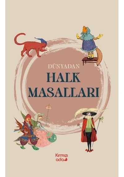 Dünyadan Halk Masalları- Kırmızı Ada Yayınları