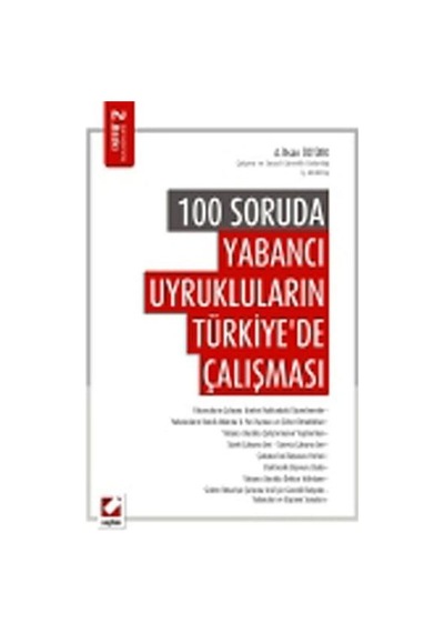 100 Soruda Yabancı Uyrukluların Türkiye'de Çalışması / Ali İhs...