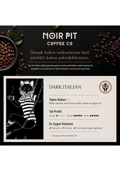 Noir Pit Coffee Co. Dark Italian Çekirdek Kahve 1000 G