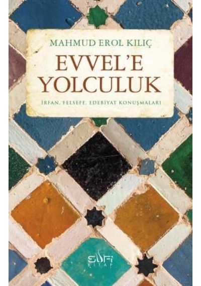 Evvele  Yolculuk -