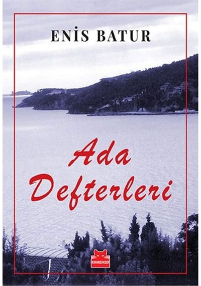 Ada Defterleri Enis Batu Kırmızı Kedi