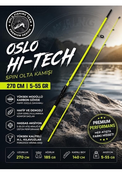 Oslo Hightech 270cm 5-55gr Spin Olta Kamışı