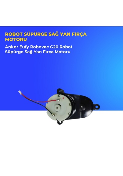 Anker Eufy Robovac G20 Robot Süpürge Sağ Yan Fırça Motoru