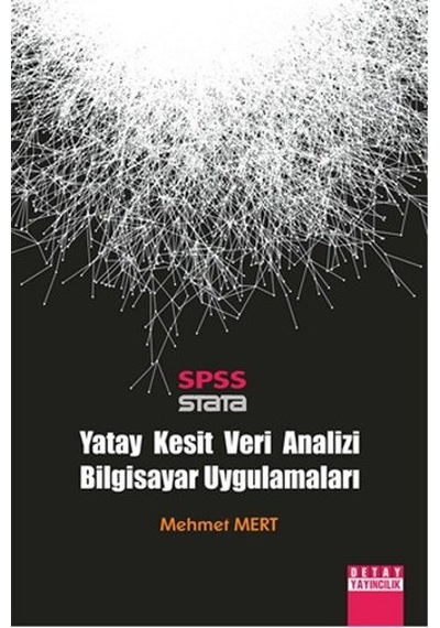 Yatay Kesit Veri Analizi Bilgisayar Uygulamaları - Mehmet Mert - Detay Yayıncılık