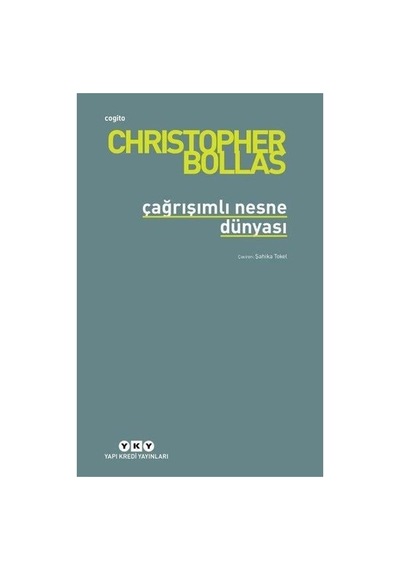 Nesne Dünyası: Çağrışımlarla Zenginleştirilmiş Deneyimler