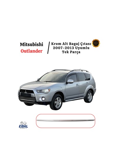 Mitsubishi Outlander Krom Alt Bagaj Çıtası 2007-2013 P. Çelik Uyumlu