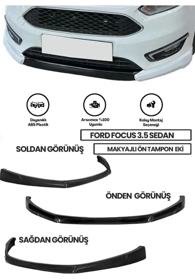 Ford Focus 3.5 2015-2018 Uyumlu Boyasız Mat Siyah Ön Ek Plastik