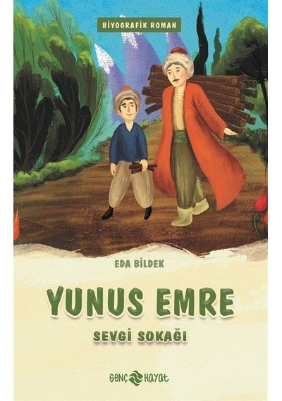 Yunus Emre - Sevgi Sokağı - Eda Bildek - Genç Hayat