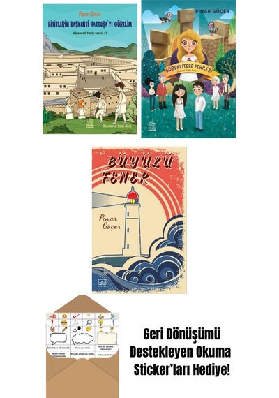 Hititlerin Başkenti Hattuşa Yı Görelim Eğlenceli Tarih Serisi 3 + Göbeklitepe Perileri Efsanevi Yerler Serisi 2 + Büyülü Fener
