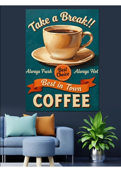 Kahve Molası Vintage Reklam Dekoratif Kanvas - Mdf Ahşap Tablo