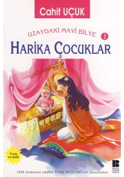 Harika Çocuklar - Cahit Uçuk - Bilge Kültür Sanat